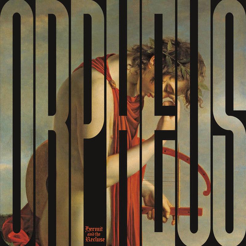 Hermit and the Recluse - Orpheus vs. The Sirens (LP, Album) (2018) [Used Vinyl]